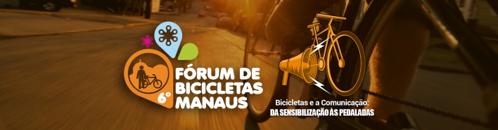FÓRUM DE BICICLETAS MANAUS DEBATERÁ USO DA BIKE NA CAPITAL AMAZONENSE